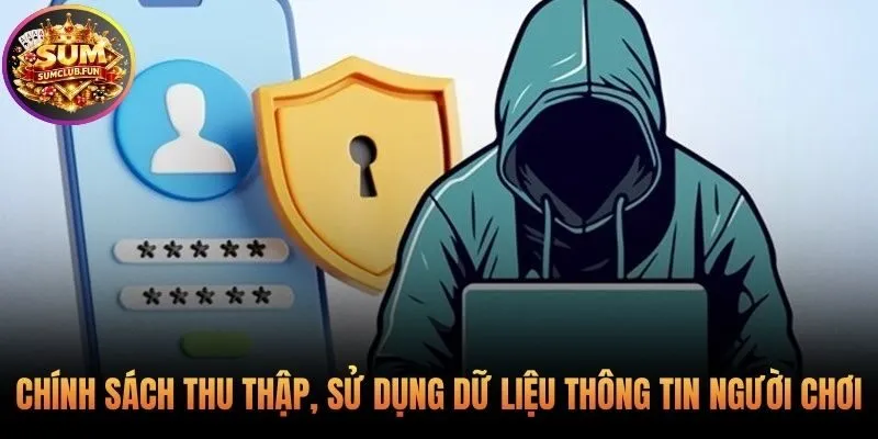 Quyền riêng tư Sumclub làm rõ cách thu thập dữ liệu